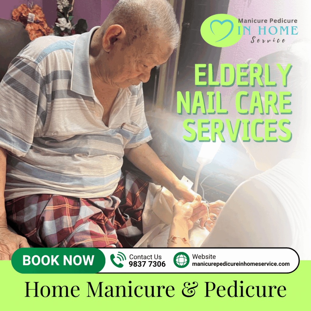 Elderly Nail Care Home Services Singapore